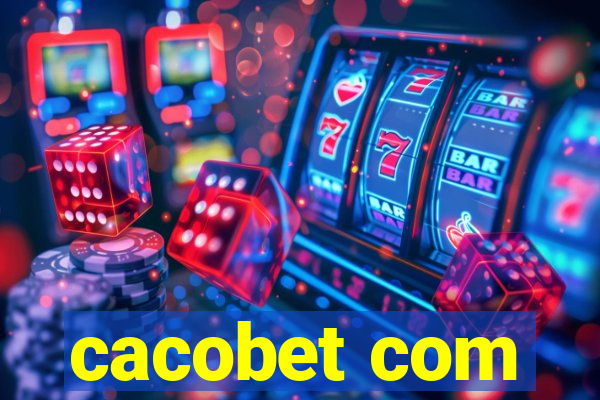 cacobet com